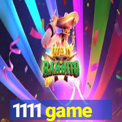1111 game